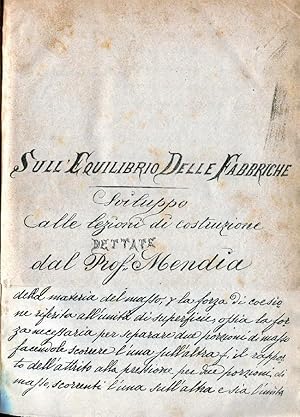 Sull'equilibrio delle fabbriche sviluppo alle lezioni di costruzione. Insieme a : Lezioni di mecc...