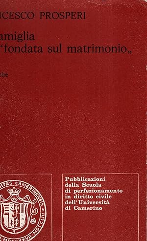 La famiglia non "fondata sul matrimonio"