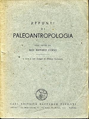 Appunti di paleoantropologia sulle lezioni del prof. Raffaele Corso