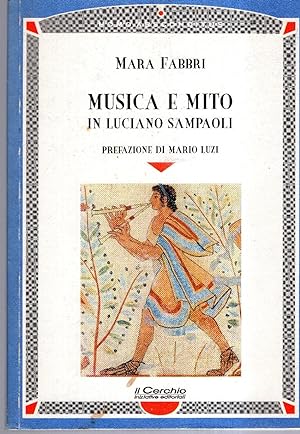 Musica e mito in Luciano Sampaoli