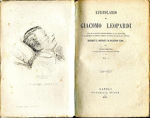 Epistolario di Giacomo Leopardi: con le iscrizioni greche triopee da lui tradotte e le lettere di...