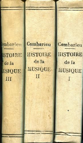 Histoire de la musique des origines au début du XXe siècle Vol. 1 Des origines à la fin du XVIe s...