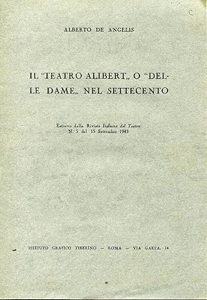 Il Teatro Alibert o "delle dame" nel settecento. Estratto