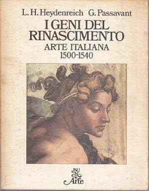 I geni del Rinascimento arte italiana 1500-1540.