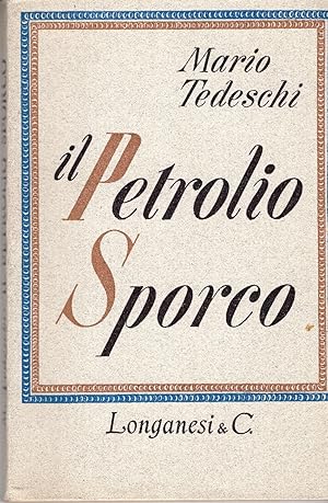 Il Petrolio Sporco