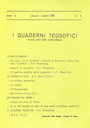 I Quaderni Teosofici. Pubblicazione bimestrale. Anno IX nn. 1 2 3 e 4.