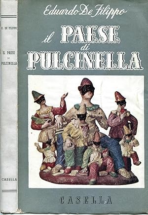 Il paese di Pulcinella.