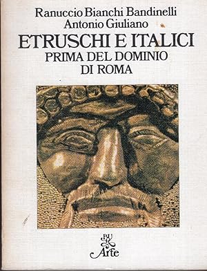 Etruschi e Italici prima del dominio di Roma