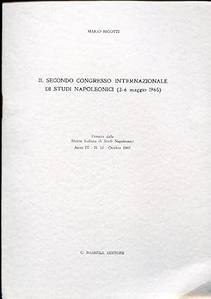 Il secondo congresso internazionale di studi napoleonici (3-6 maggio 1965). Estratto