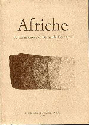 Afriche. Scritti in onore di Bernardo Bernardi