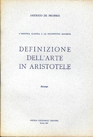 L' estetica classica e le prospettive moderne. Definizione dell'arte in Aristotele