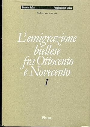 L'emigrazione biellese fra Ottocento e Novecento