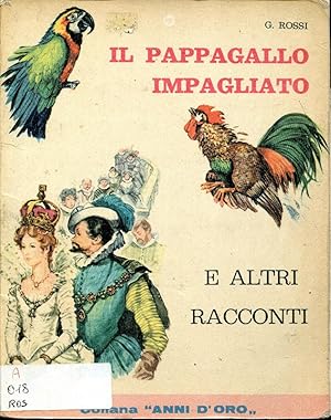 Il pappagallo impagliato e altri racconti