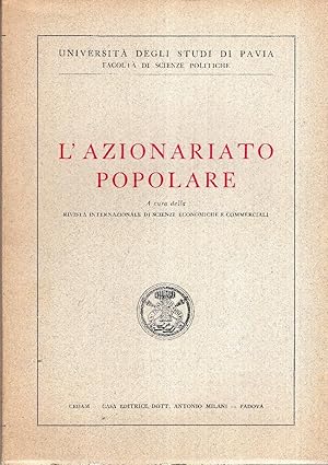 L'azionariato popolare. Tavola rotonda Pavia 11 novembre 1961