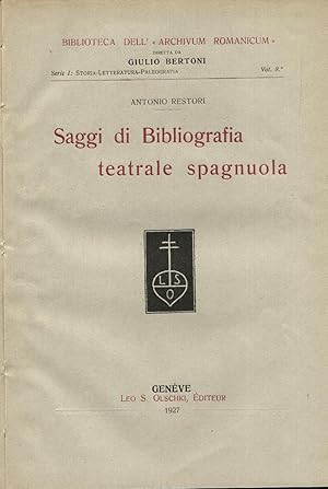 Saggi di bibliografia teatrale spagnuola.