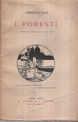 I foresti commedia veneziana in tre atti