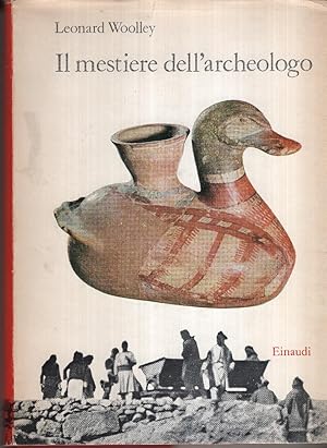 Il mestiere dell'archeologo