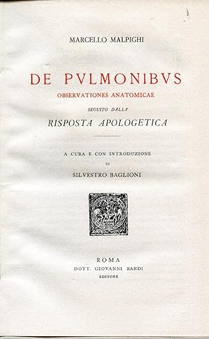De pulmonibus observationes anatomicae seguito dalla risposta apologetica.