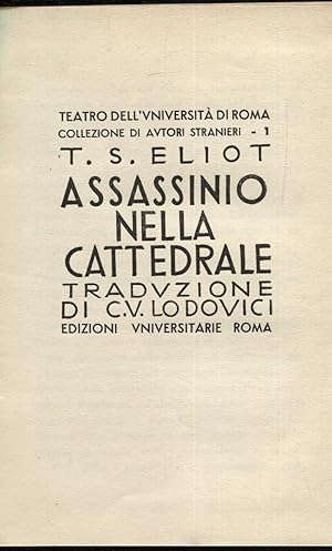 Assassinio nella cattedrale. Traduzione di C. V. Lodovici