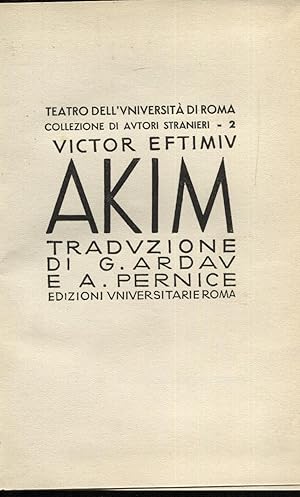 Akim. Traduzione di G. Ardav e A. Pernice