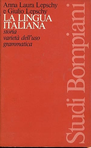 La lingua italiana. Storia varietà dell'uso grammatica.
