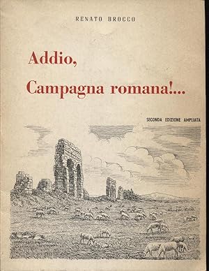 Addio Campagna romana!.Seconda edizione ampliata.