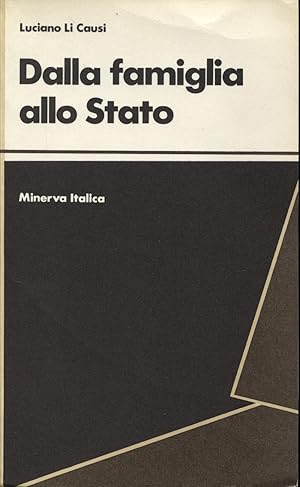 Dalla famiglia allo Stato. L'organizzazione sociale dei popoli extraeuropei.