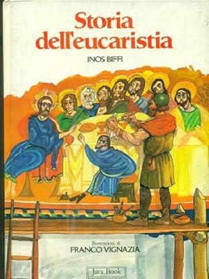 Storia dell'eucaristia illustrazioni di Franco Vignazia