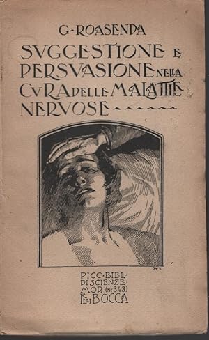 Suggestione e persuasione (psicoterapia) nella cura delle malattie nervose