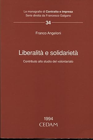 Liberalità e solidarietà. Contributo allo studio del volontariato