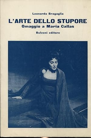 L'arte dello stupore Omaggio a Maria Callas