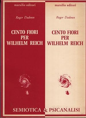 Cento fiori per Wilhelm Reich