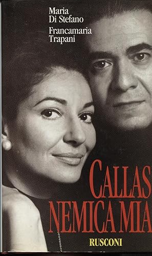 Callas nemica mia