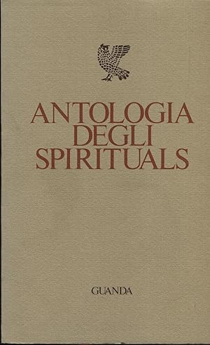 Antologia degli spirituals con Testo inglese a fronte