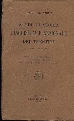 Studi di storia linguistica e nazionale del Trentino