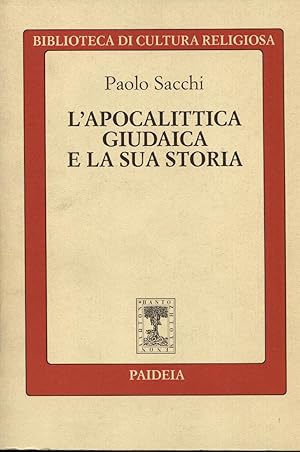 L'apocalitica giudaica e la sua storia