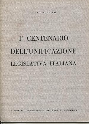 Primo centenario dell'unificazione legislativa italiana