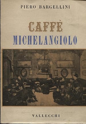 Caffè Michelangiolo