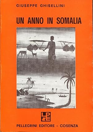 UN ANNO IN SOMALIA