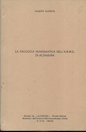 La raccolta numismatica dell'A.B.M.C. di Altamura