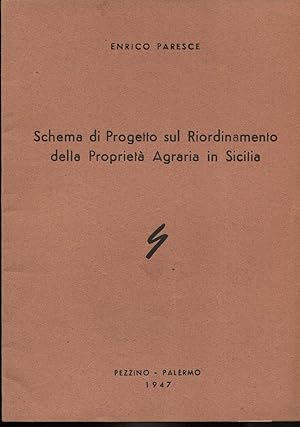 Schema di Progetto sul Riordinamento della Proprietà Agraria in Sicilia