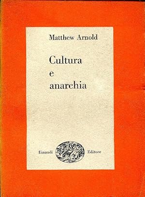 CULTURA E ANARCHIA. A CURA DI V. GABRIELI.