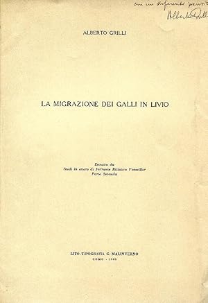 LA MIGRAZIONE DEI GALLI IN LIVIO.