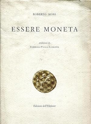 ESSERE MONETA.