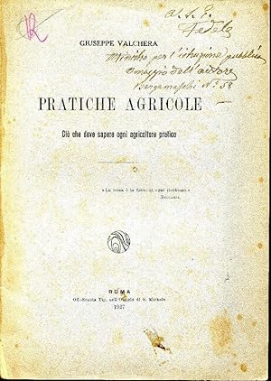 Raccolta di pratiche agricole: Ciò che deve sapere ogni agricoltore pratico.