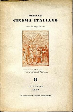 RIVISTA DEL CINEMA ITALIANO n. 9 (Settembre 1953). DIRETTA DA LUIGI CHIARINI.