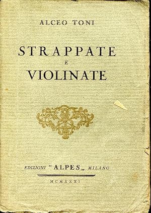 STRAPPATE E VIOLINATE.