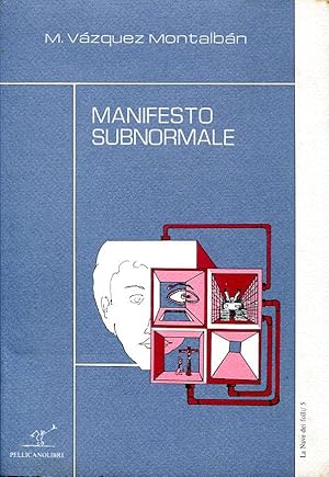 Manifesto subnormale .