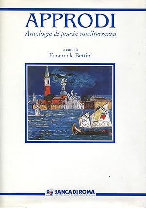 Approdi. Antologia di poesia mediterranea.