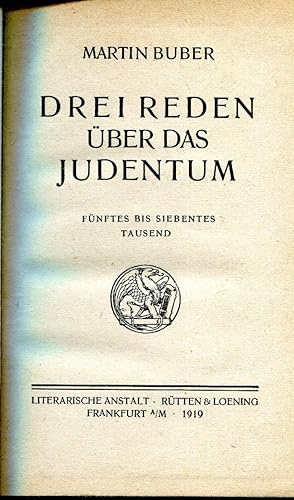 Drei Reden über das Judentum. [Das Judentum und die Juden Das Judentum und die Menschheit Die Ern...